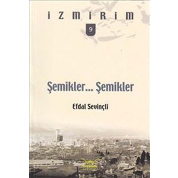 Şemikler Şemikler - Efdal Sevinçli