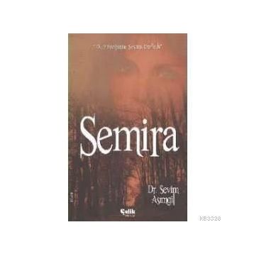 SEMIRA - SEVIM ASIMGİL