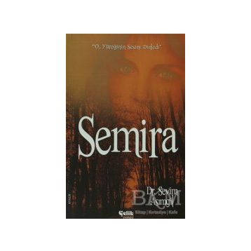 SEMIRA - SEVIM ASIMGİL