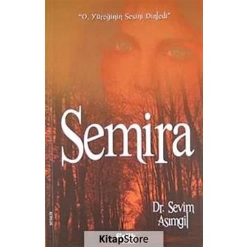 SEMIRA - SEVIM ASIMGİL