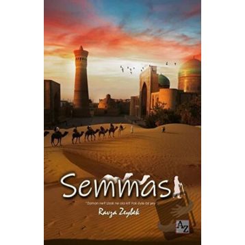 Semmas - Ravza Zeybek