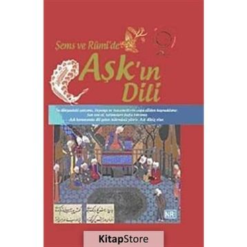 ŞEMS VE RUMI'DE AŞK'IN DILI - EBUBEKIR SOFUOĞLU