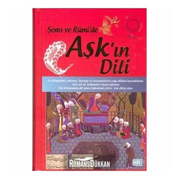 ŞEMS VE RUMI'DE AŞK'IN DILI - EBUBEKIR SOFUOĞLU