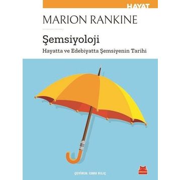Şemsiyoloji - Marion Rankine