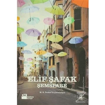 ŞEMSPARE - ELIF ŞAFAK