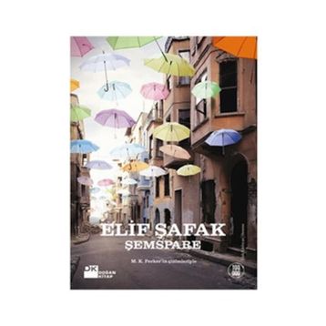 ŞEMSPARE - ELIF ŞAFAK