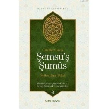 ŞEMSÜ'Ş ŞUMÜS - EL-HAC HASAN ŞÜKRÜ