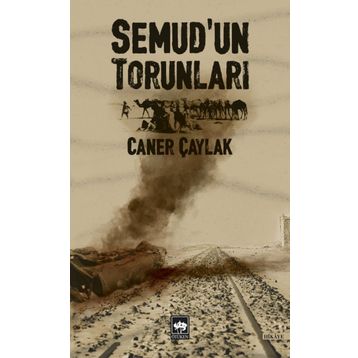 Semud'un Torunları / Caner Çaylak