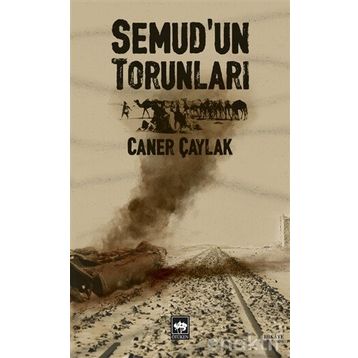Semud'un Torunları / Caner Çaylak