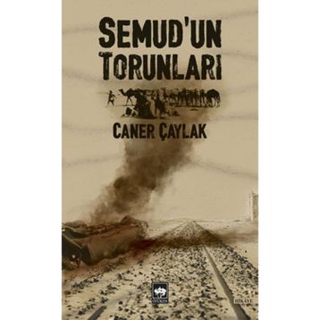 Semud'un Torunları / Caner Çaylak