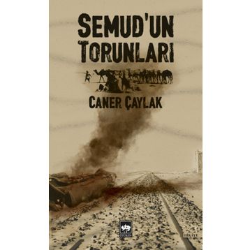 Semud'un Torunları / Caner Çaylak