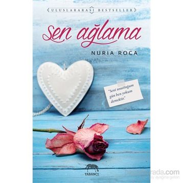 Sen Ağlama - Nuria Roca
