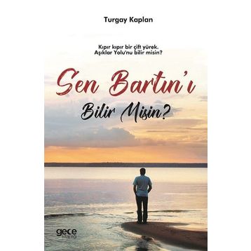 Sen Bartın'ı Bilir Misin ? - Turgay Kaplan