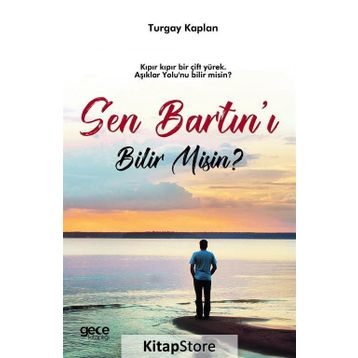 Sen Bartın'ı Bilir Misin ? - Turgay Kaplan