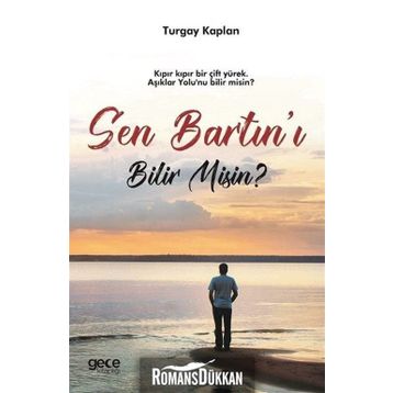 Sen Bartın'ı Bilir Misin ? - Turgay Kaplan