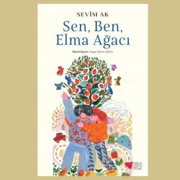 Sen Ben Elma Ağacı - Sevim Ak