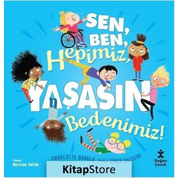Sen Ben Hepimiz Yaşasın Bedenimiz - Charlotte Barkla