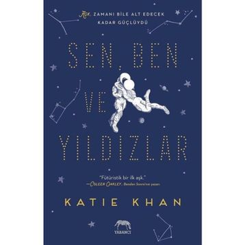 Sen Ben ve Yıldızlar - Katie Khan