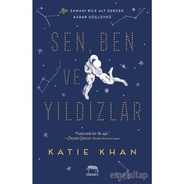 Sen Ben ve Yıldızlar - Katie Khan
