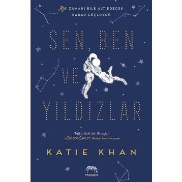 Sen Ben ve Yıldızlar - Katie Khan