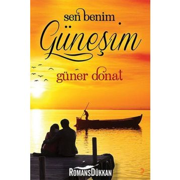 Sen Benim Güneşim - Güner Donat