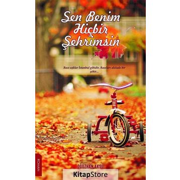 Sen Benim Hiçbir Şehrimsin - Oğuzhan Aksu