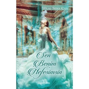 Sen Benim Nefesimsin - Hilal Sena Can
