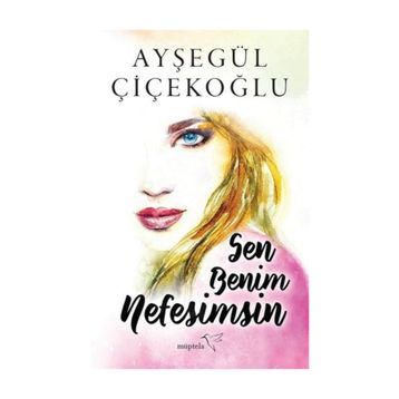 Sen Benim Nefesimsin - Hilal Sena Can