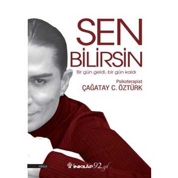 Sen Bilirsin - Çağatay C. Öztürk