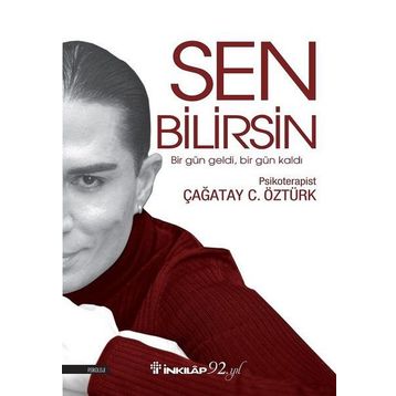 Sen Bilirsin - Çağatay C. Öztürk