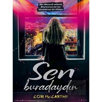 Sen Buradaydın - Corı Mccarthy
