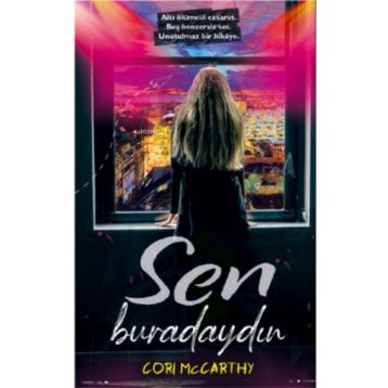 Sen Buradaydın - Corı Mccarthy