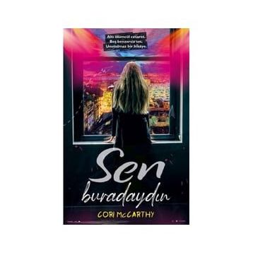 Sen Buradaydın - Corı Mccarthy