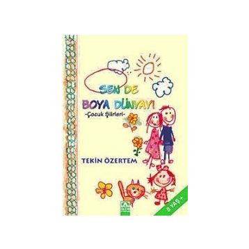 SEN DE BOYA DÜNYAYI - TEKIN ÖZERTEM