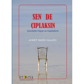Sen De Çıplaksın - Ahmet Rasim Kalaycı