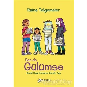 Sen De Gülümse - Raina Telgemeier
