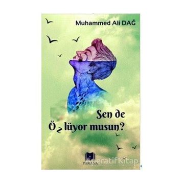 Sen de Özlüyor Musun? Muhammed Ali Dağ