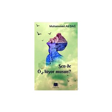Sen de Özlüyor Musun? Muhammed Ali Dağ