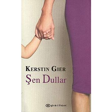 ŞEN DULLAR - KERSTIN GIER