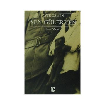 Sen Gülerken - Ayşe Özmen
