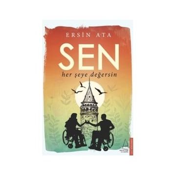 Sen Her Şeye Değersin - Ersin Ata