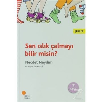 Sen Islık Çalmayı Bilir Misin? - Necdet Neydim