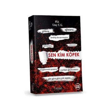 Sen Kim Köpek - Pia Umy Y.G