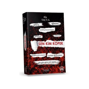 Sen Kim Köpek - Pia Umy Y.G
