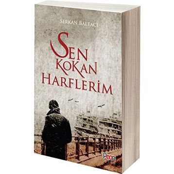 Sen Kokan Harflerim - Serkan Baltacı
