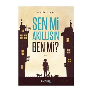 Sen mi Akıllısın Ben mi - Galip Uyar