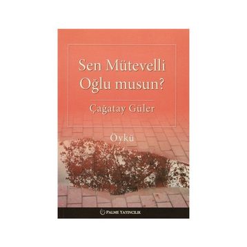 Sen Mütevelli Oğlu Musun? - Çağatay Güler