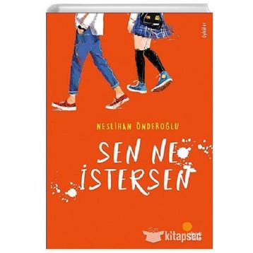 Sen Ne İstersen - Neslihan Önderoğlu