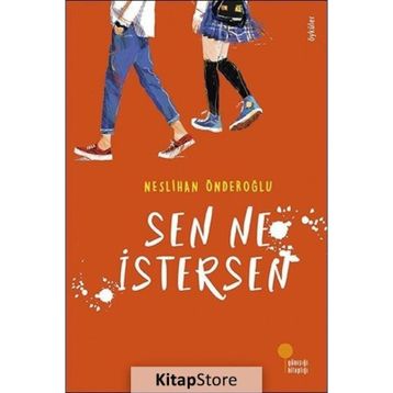 Sen Ne İstersen - Neslihan Önderoğlu