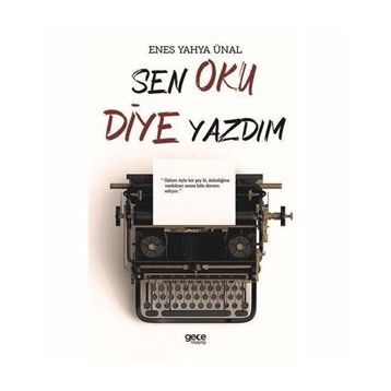 Sen Oku Diye Yazdım - Enes Yahya Ünal